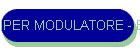 IPER MODULATORE - B