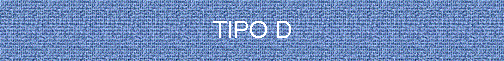 TIPO D